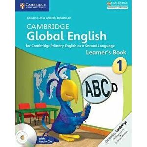 Cambridge Global English Stage 1 Learner's Book with Audio CDs (2), Hardcover - Caroline Linse imagine