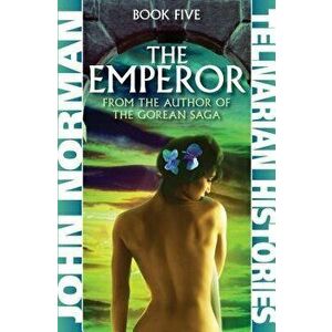 The Emperor, Paperback - John Norman imagine
