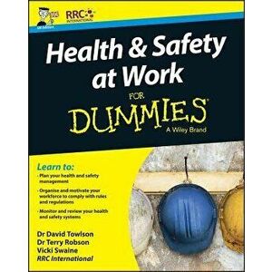 Health and Safety at Work for Dummies, Paperback - Rrc imagine