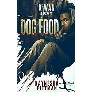 Dog Food, Paperback - Raynesha Pittman imagine