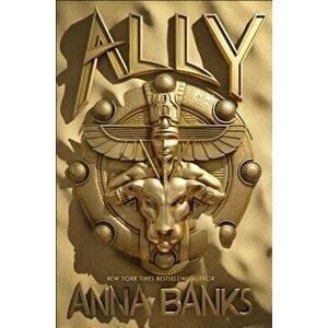 Ally, Paperback - Anna Banks imagine