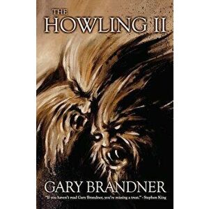 The Howling II, Paperback - Gary Brandner imagine