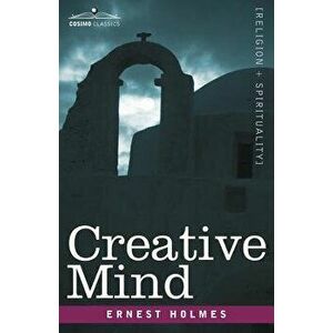 Creative Mind - Ernest Holmes imagine