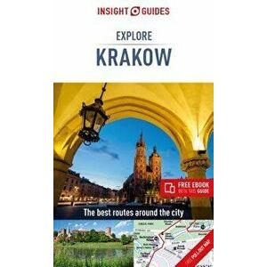 Insight Guides Explore Krakow (Travel Guide with Free Ebook), Paperback - Insight Guides imagine