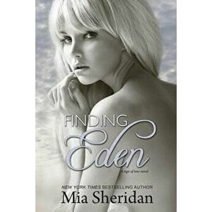 Finding Eden, Paperback - Mia Sheridan imagine