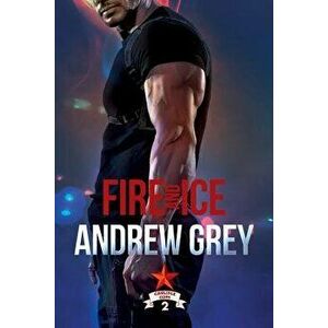Fire and Ice - Andrew Grey imagine