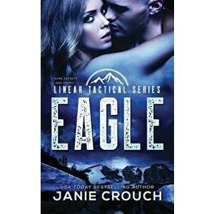 Eagle, Paperback - Janie Crouch imagine