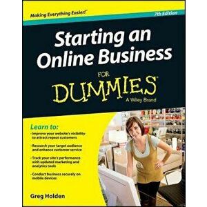 Starting an Online Business for Dummies, Paperback - Greg Holden imagine