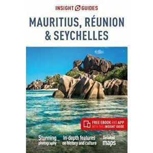 Insight Guides Mauritius, Réunion & Seychelles (Travel Guide with Free Ebook), Paperback - APA Publications Limited imagine