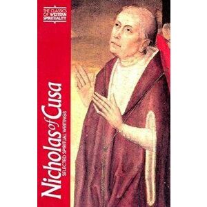 Nicholas of Cusa: Selected Spiritual Writings, Paperback - Nicholas imagine