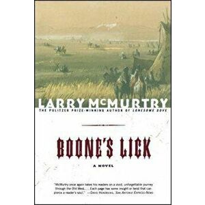 Boone's Lick, Paperback - Larry McMurtry imagine