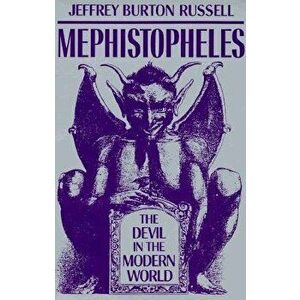 Mephistopheles, Paperback - Jeffrey Burton Russell imagine