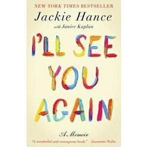 I'll See You Again, Paperback - Jackie Hance imagine