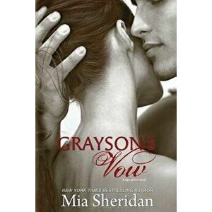 Grayson's Vow, Paperback - Mia Sheridan imagine