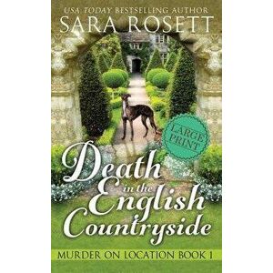 Death in the English Countryside, Hardcover - Sara Rosett imagine