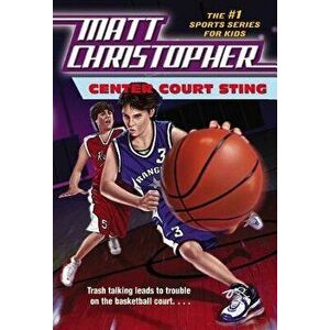 Center Court Sting, Paperback - Matt Christopher imagine
