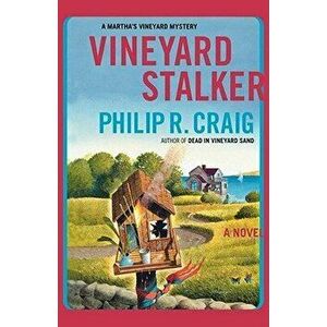 Vineyard Stalker: A Martha's Vineyard Mystery, Paperback - Philip R. Craig imagine