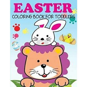 Easter Coloring Book for Toddlers, Paperback - Blue Wave Press imagine