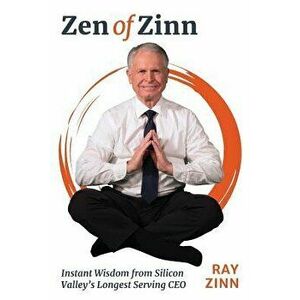 Zen of Zinn, Paperback - Ray Zinn imagine