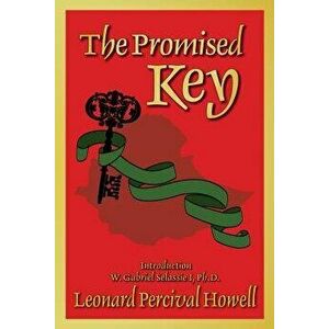 The Promised Key, Paperback - Leonard Percival Howell imagine