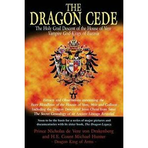 The Dragon Cede, Paperback - Nicholas de Vere imagine