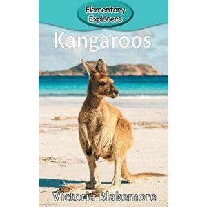 Kangaroos, Hardcover - Victoria Blakemore imagine