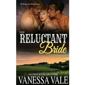 Their Reluctant Bride, Paperback - Vanessa Vale imagine