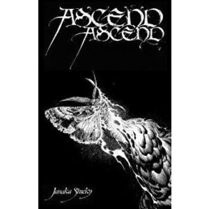 Ascend Ascend, Paperback - Janaka Stucky imagine