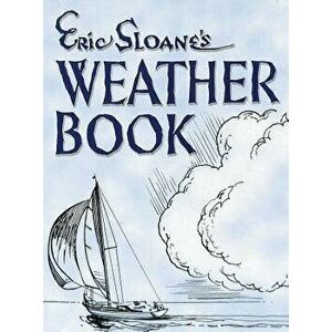 Eric Sloane's Weather Book, Hardcover - Eric Sloane imagine