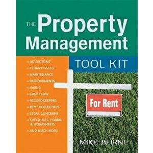 The Property Management Tool Kit, Paperback - Mike Beirne imagine