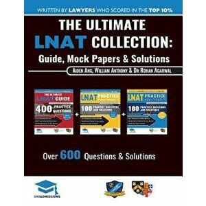The Ultimate Lnat Collection: 3 Books in One, 600 Practice Questions & Solutions, Includes 4 Mock Papers, Detailed Essay Plans, 2019 Edition, Law Na, imagine