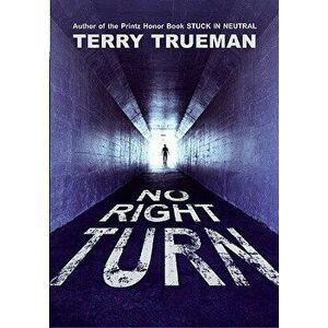 No Right Turn, Paperback - Terry Trueman imagine
