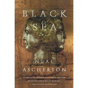 Black Sea, Paperback - Neal Ascherson imagine