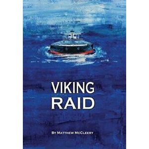 Viking Raid: A Robert Fairchild Novel, Hardcover - Matthew McCleery imagine