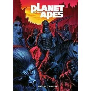 Planet of the Apes Artist Tribute, Hardcover - Pierre Boulle imagine