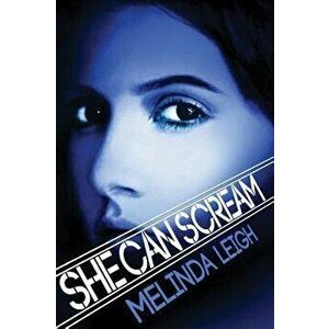 She Can Scream, Paperback - Melinda Leigh imagine