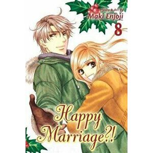 Happy Marriage?!, Volume 8, Paperback - Maki Enjoji imagine