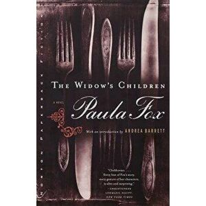 The Widow's Children, Paperback - Paula Fox imagine