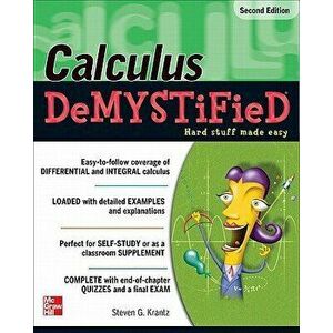 Calculus DeMYSTiFieD, Paperback - Steven G. Krantz imagine