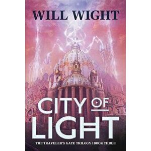 City of Light, Paperback - Will Wight imagine