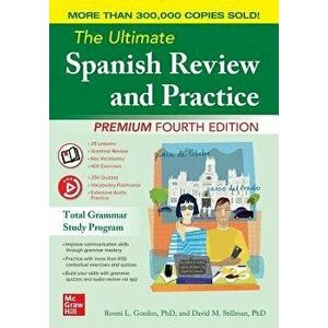 The Ultimate Spanish Review and Practice, 4th Edition, Paperback - Ronni L. Gordon imagine