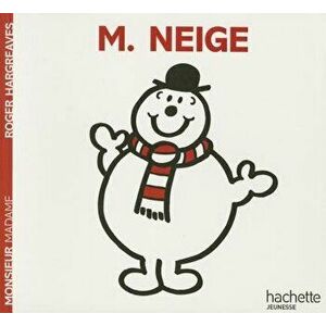 Monsieur Neige, Paperback - Roger Hargreaves imagine