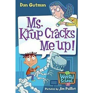 Ms. Krup Cracks Me Up! - Dan Gutman imagine