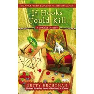 If Hooks Could Kill - Betty Hechtman imagine
