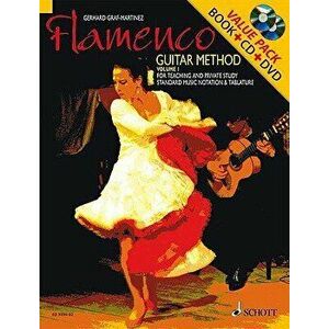 Flamenco Guitar Method, Volume 1 [With CD (Audio) and DVD], Paperback - Gerhard Graf-Martinez imagine