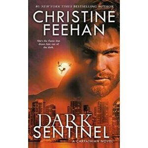 Dark Sentinel - Christine Feehan imagine