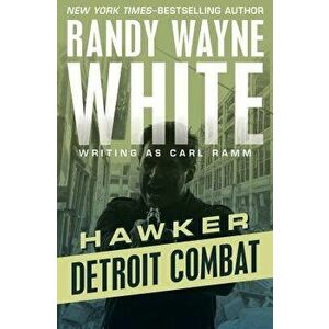 Detroit Combat, Paperback - Randy Wayne White imagine