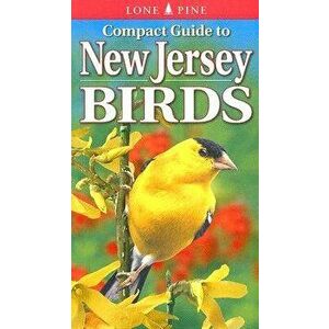 Compact Guide to New Jersey Birds, Paperback - Paul Lehman imagine