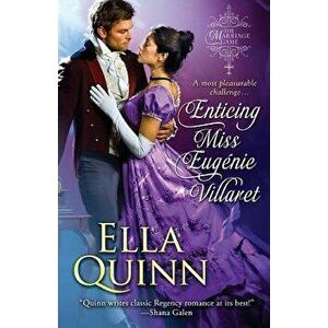 Enticing Miss Eugenie Villaret, Paperback - Ella Quinn imagine