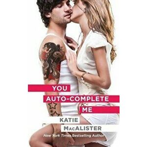 You Auto-Complete Me, Paperback - Katie MacAlister imagine